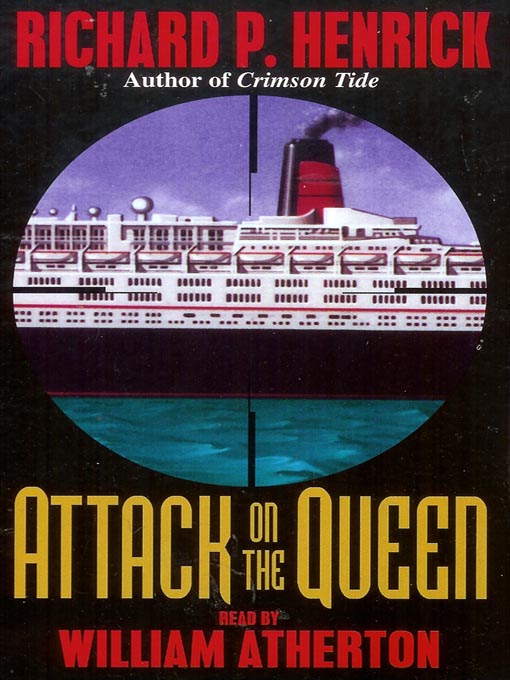 Title details for Attack on the Queen by Richard P. Henrick - Available